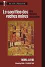 Moha Layid: Le Sacrifice Des Vaches Noires, Buch