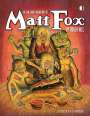 Roger Hill: The Chillingly Weird Art of Matt Fox, Buch