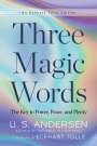 U. S. Andersen: Three Magic Words, Buch
