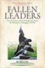 : Fallen Leaders: Favorite Stories and Fresh Perspectives from the Historians of Emerging Civil War, Buch