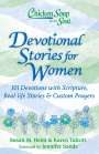 Susan M. Heim: Chicken Soup for the Soul: Devotional Stories for Women: 101 Devotions with Scripture, Real-Life Stories & Custom Prayers, Buch