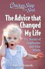 Amy Newmark: Chicken Soup for the Soul: The Advice that Changed My Life, Buch