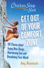 Amy Newmark: Chicken Soup for the Soul: Get Out of Your Comfort Zone, Buch