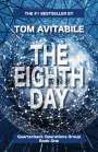 Tom Avitabile: The Eighth Day, Buch