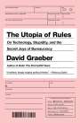 David Graeber: The Utopia of Rules, Buch