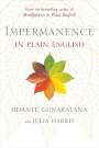 Bhante Henepola Gunaratana: Impermanence in Plain English, Buch