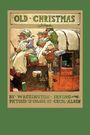 „OLD CHRISTMAS“ steht oben. Illustration: Menschen in Winterkleidung auf einem von Pferden gezogenen Wagen.