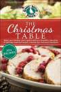 Gooseberry Patch: The Christmas Table: Delicious Seasonal Recipes, Creative Tips and Sweet Memories, Buch