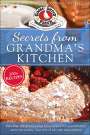 Gooseberry Patch: Secrets from Grandmas Kitchen, Buch