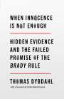 Thomas L. Dybdahl: When Innocence Is Not Enough, Buch