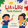 Ana Crespo: Lia & Luís: Team Colors!, Buch