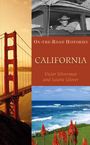 Victor Silverman: California (on the Road Histories): On the Road Histories, Buch