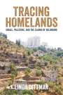 Linda Dittmar: Tracing Homelands, Buch