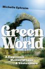 Michelle Ephraim: Green World, Buch