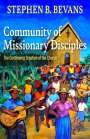 Stephen Bevans: Community of Missionary Disciples: The Continuing Creation of the Church, Buch
