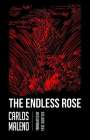 Carlos Maleno: Endless Rose, Buch