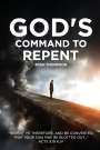 Ryan Thompson: God's Command to Repent, Buch