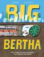 Amanda Abler: Big Bertha, Buch