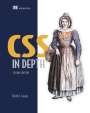 Keith J Grant: CSS in Depth, Second Edition, Buch
