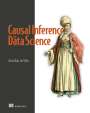 Alex Ruiz de Villa: Causal Inference for Data Science, Buch