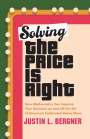 Justin L. Bergner: Solving The Price Is Right, Buch