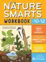 The Environmental Educators of Mass Audubon: Nature Smarts Workbook, Ages 10-12, Buch
