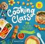 Deanna F Cook: Cooking Class, 10th Anniversary Edition, Buch