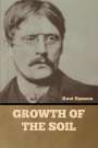 Knut Hamsun: Growth of the Soil, Buch