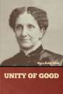 Mary Baker Eddy: Unity of Good, Buch