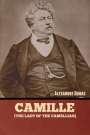 Alexandre Dumas: Camille (The Lady of the Camellias), Buch