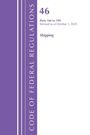 Office Of The Federal Register: Code of Federal Regulations, Title 46 Shipping 166-199, Revised as of October 1, 2025, Buch