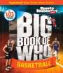 The Editors Of Sports Illustrated Kids: Big Book of WHO Basketball, Buch