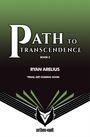 "Path to Transcendence, Book 2, Ryan Aurelius, Final art coming soon. Unten Logo von aethon:vault."