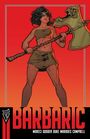 „BARBARIC“ in fetten Buchstaben, Frau mit Axt, rothintergründige Comic-Illustration.