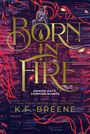 „BORN IN FIRE“, „DEMON DAYS, VAMPIRE NIGHTS“, „K.F. BREENE“. Dunkler, feuriger Hintergrund mit roten Flammenmustern.