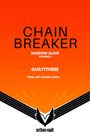 Text: "CHAIN BREAKER SHADOW SLAVE VOLUME 4 GUILTYTHREE *FINAL ART COMING SOON aethon:vault." Orange Verlauf, Flügel-Logo.