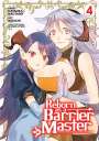 Kataoka Naotaro: Reborn as a Barrier Master (Manga) Vol. 4, Buch