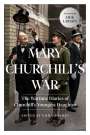 Mary Churchill: Mary Churchill's War, Buch