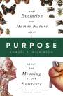 Samuel T. Wilkinson: Purpose: What Evolution and Human Nature Imply about the Meaning of Our Existence, Buch