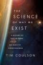 Tim Coulson: The Science of Why We Exist, Buch