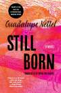 Guadalupe Nettel: Still Born, Buch
