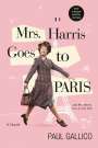 Paul Gallico: Mrs Harris Goes to Paris & Mrs Harris Goes to New York, Buch