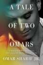 Omar Sharif Jr: A Tale Of Two Omars, Buch