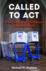 Michael W. Hopkins: Called to Act, Buch