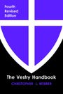 Christopher L. Webber: The Vestry Handbook, Fourth Edition, Buch