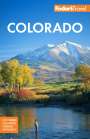 Fodor's Travel Guides: Fodor's Colorado, Buch