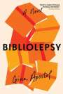 Gina Apostol: Bibliolepsy, Buch