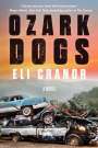 Eli Cranor: Ozark Dogs, Buch