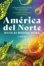 Nicolás Medina Mora: América del Norte, Buch