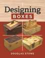 Doug Stowe: Designing Boxes, Buch